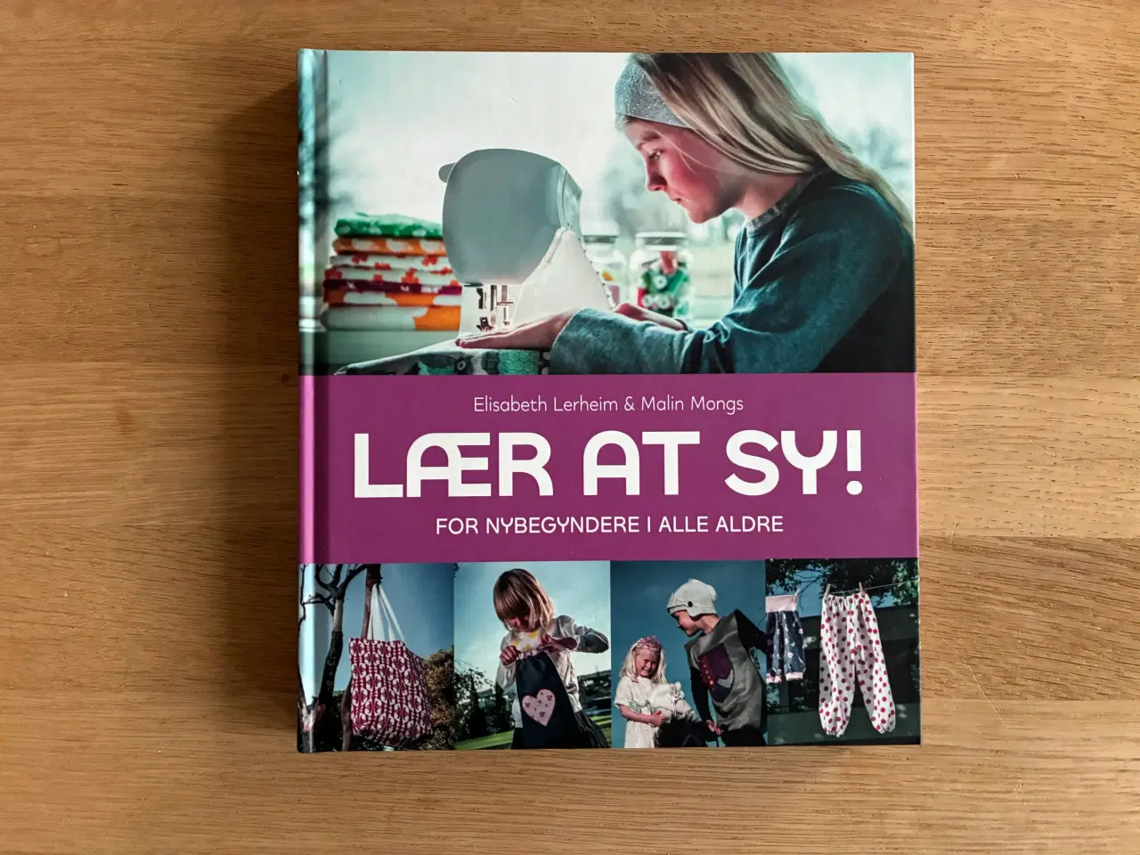 Billede 1 - LÆR AT SY!  For Nybegyndere i Alle Aldre