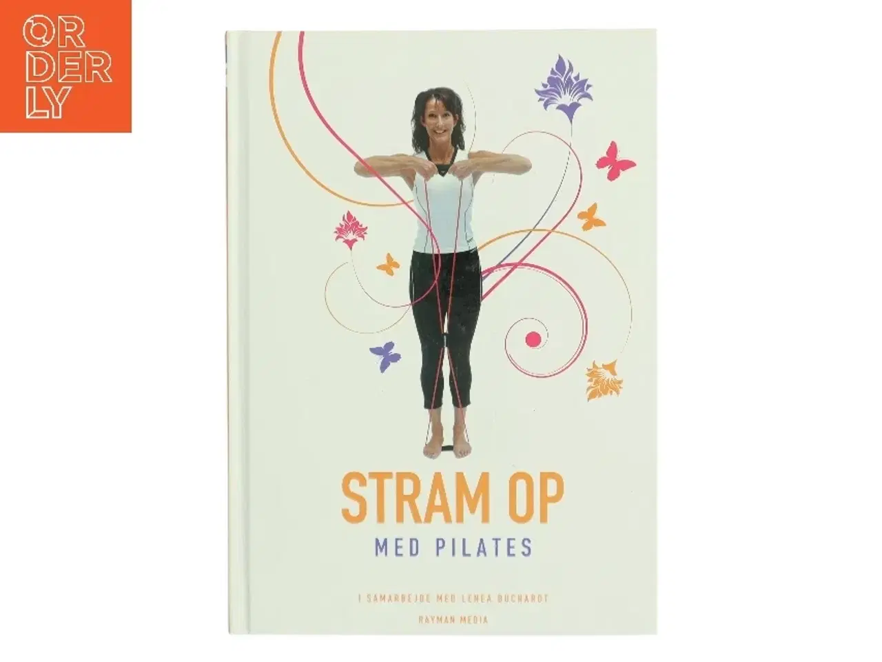 Billede 1 - Stram op med Pilates af Lenea Buchardt (Bog)