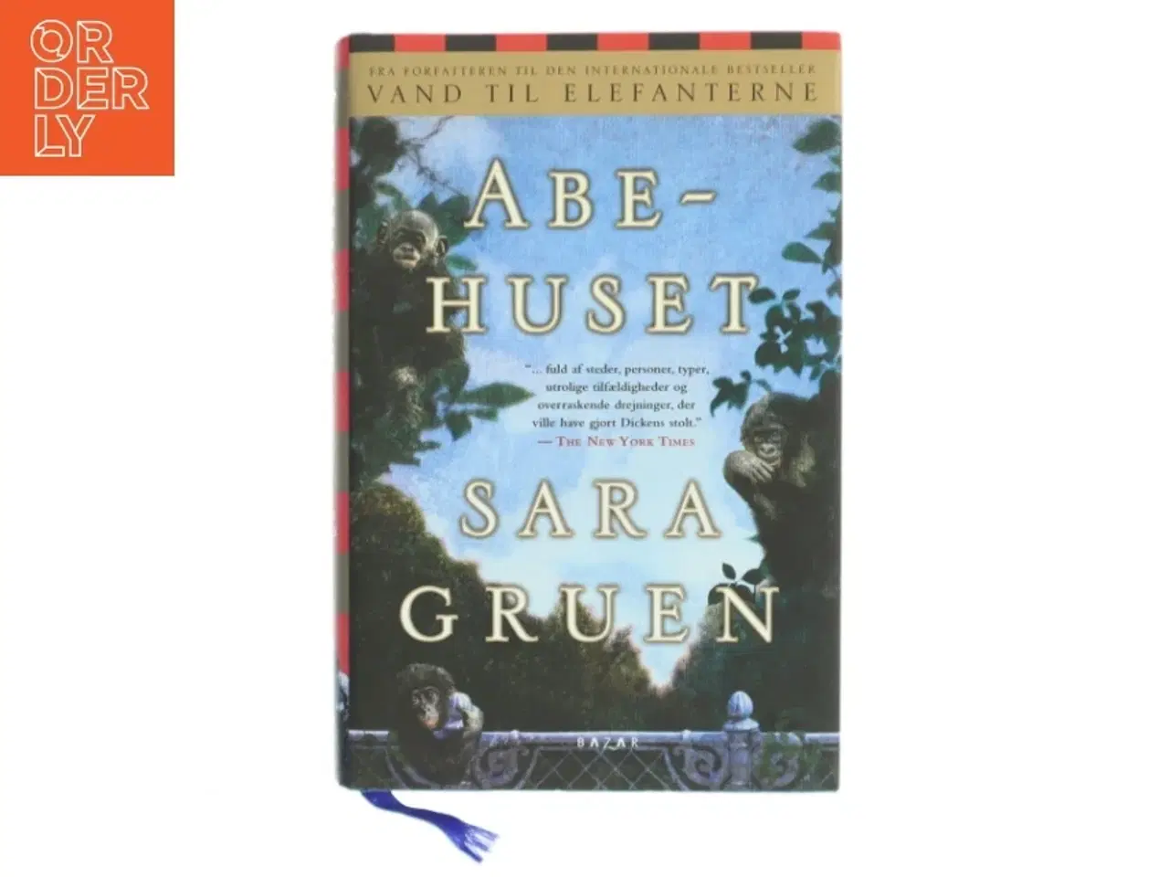 Billede 1 - Abehuset af Sara Gruen (Bog)