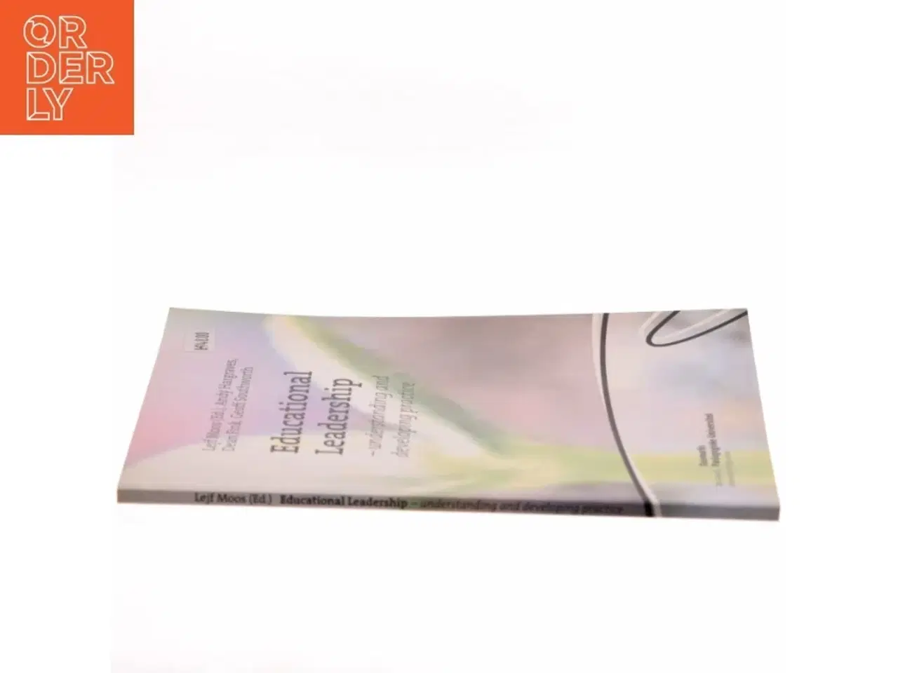 Billede 2 - Educational leadership : understanding and developing practice af Lejf Moos (Bog)