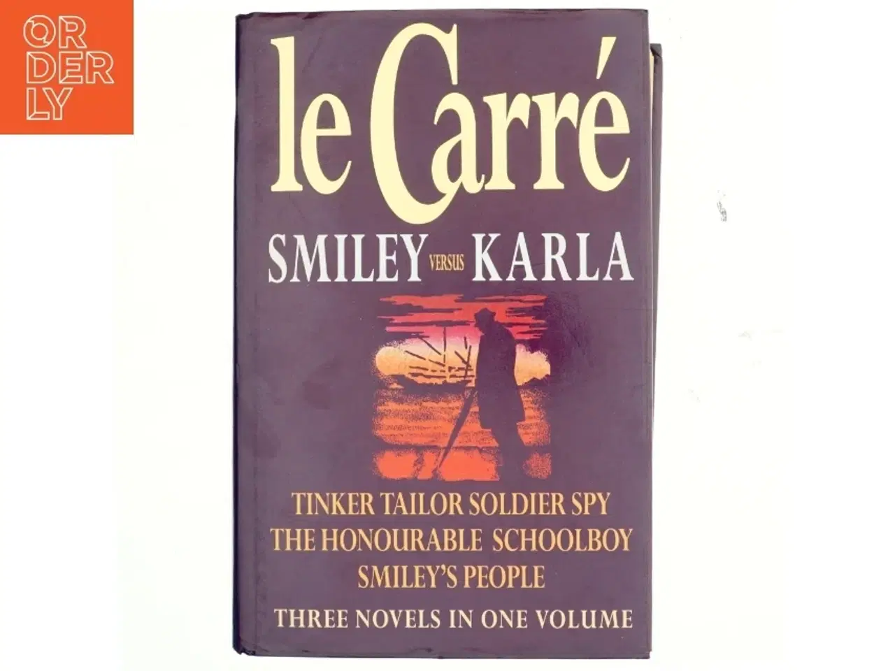 Billede 1 - Tinker, tailor, soldier, spy : The honourable schoolboy : Smiley&#39;s people af John Le Carré (Bog)