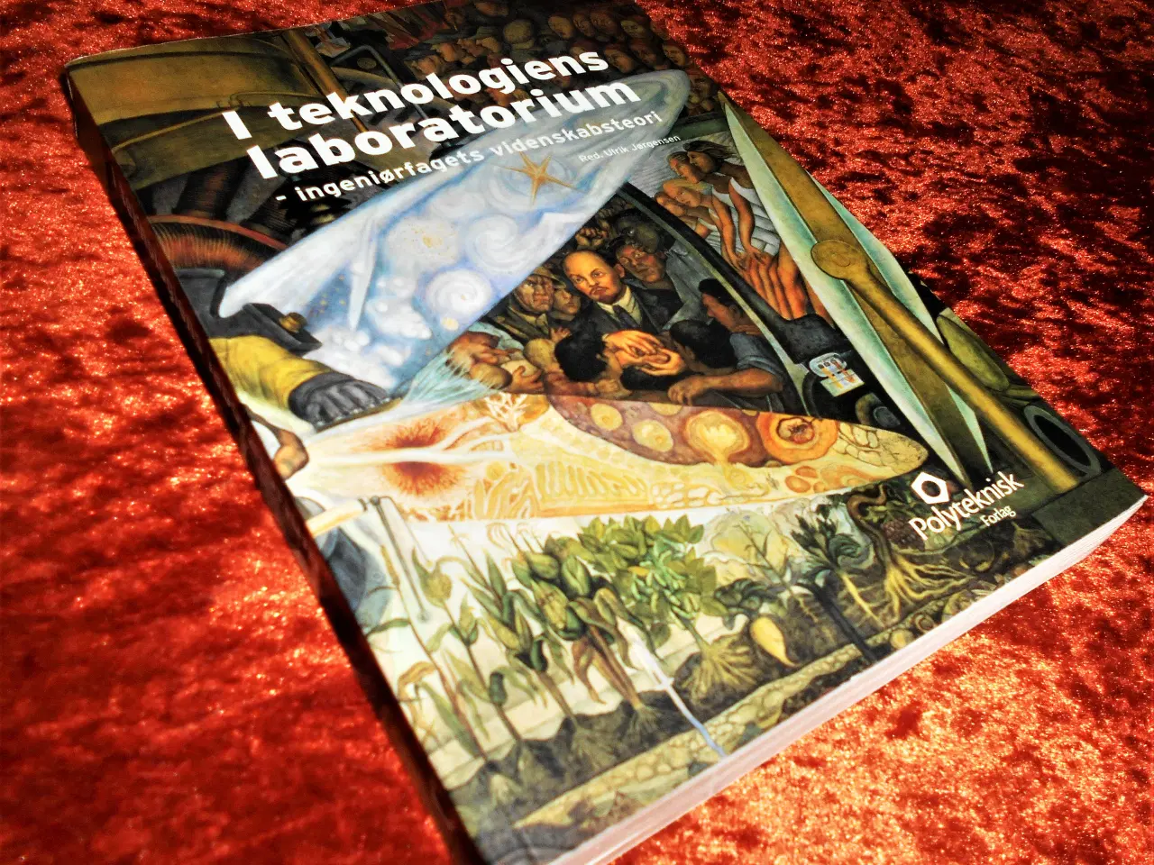 Billede 1 - I teknologiens laboratorium, Ulrik Jørgensen,