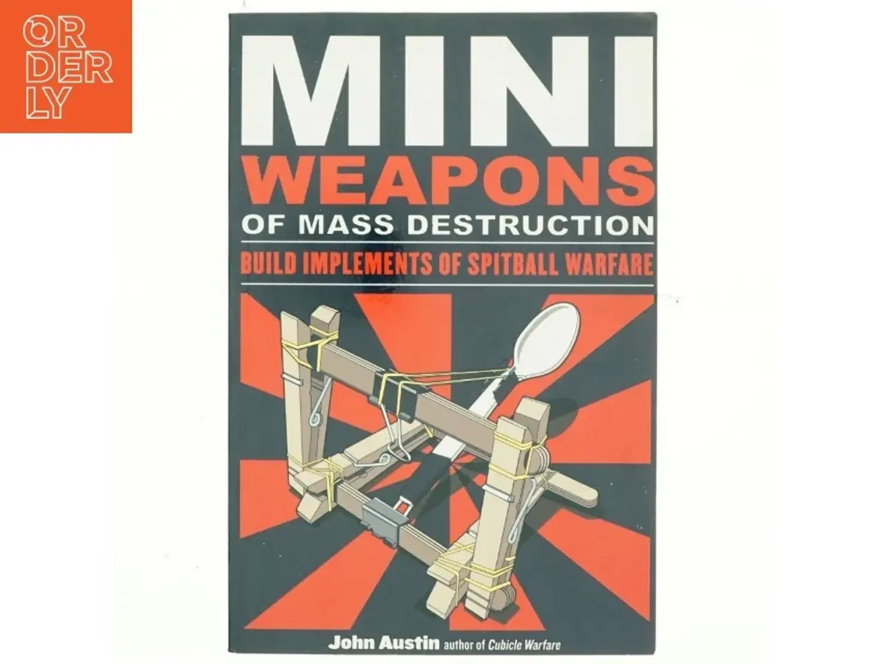 Billede 1 - Mini weapons of mass destruction af John Austin
