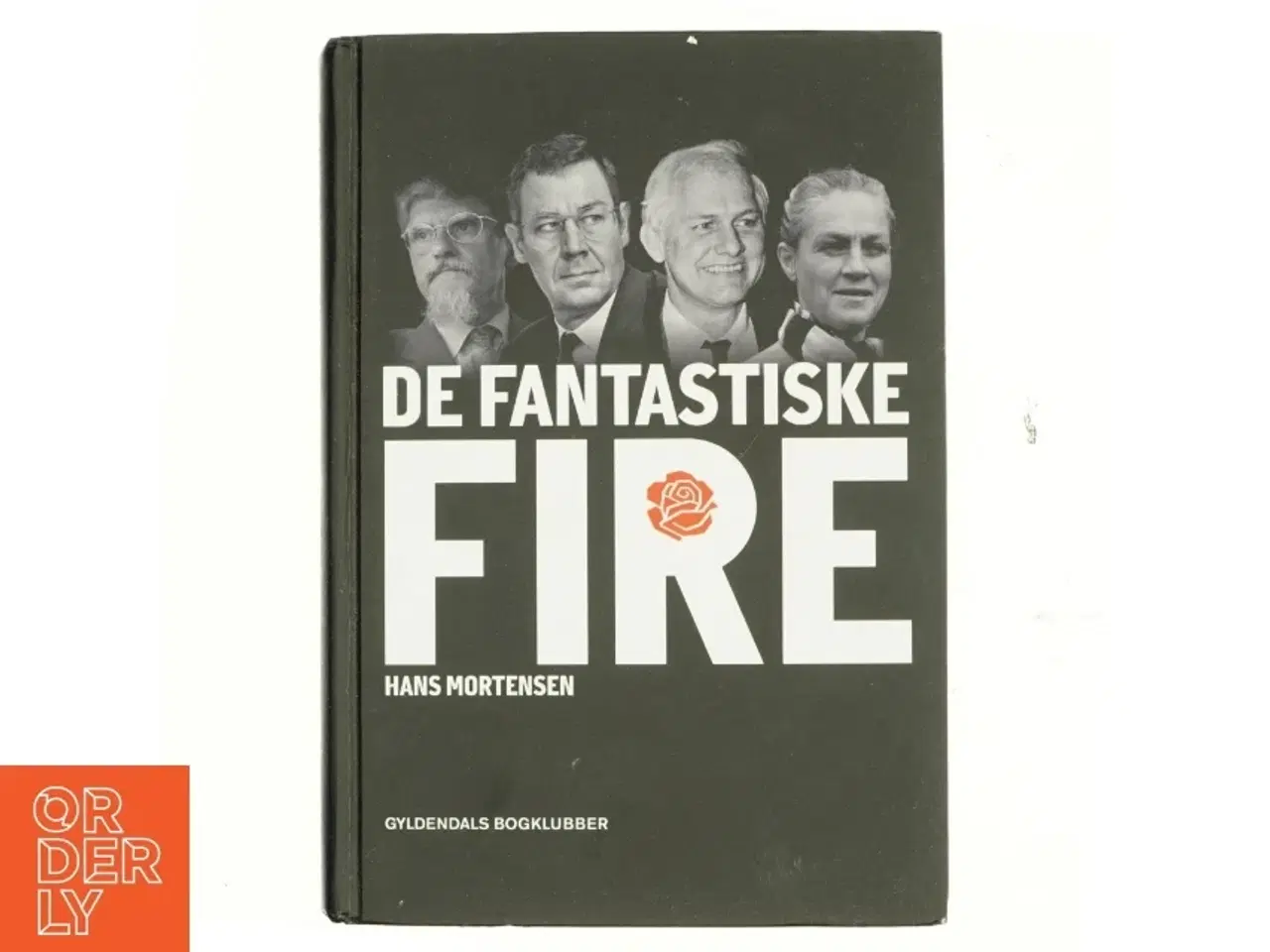 Billede 1 - De fantastiske fire af Hans Mortensen (f. 1958) (Bog)