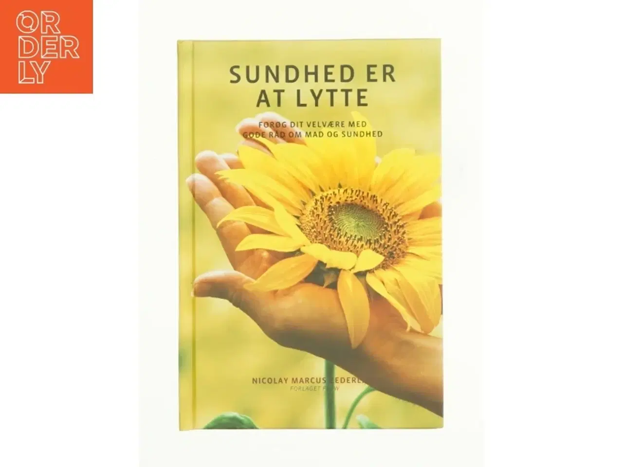 Billede 1 - Sundhed er at lytte af Nicolay Marcus Zederlinn (Bog)