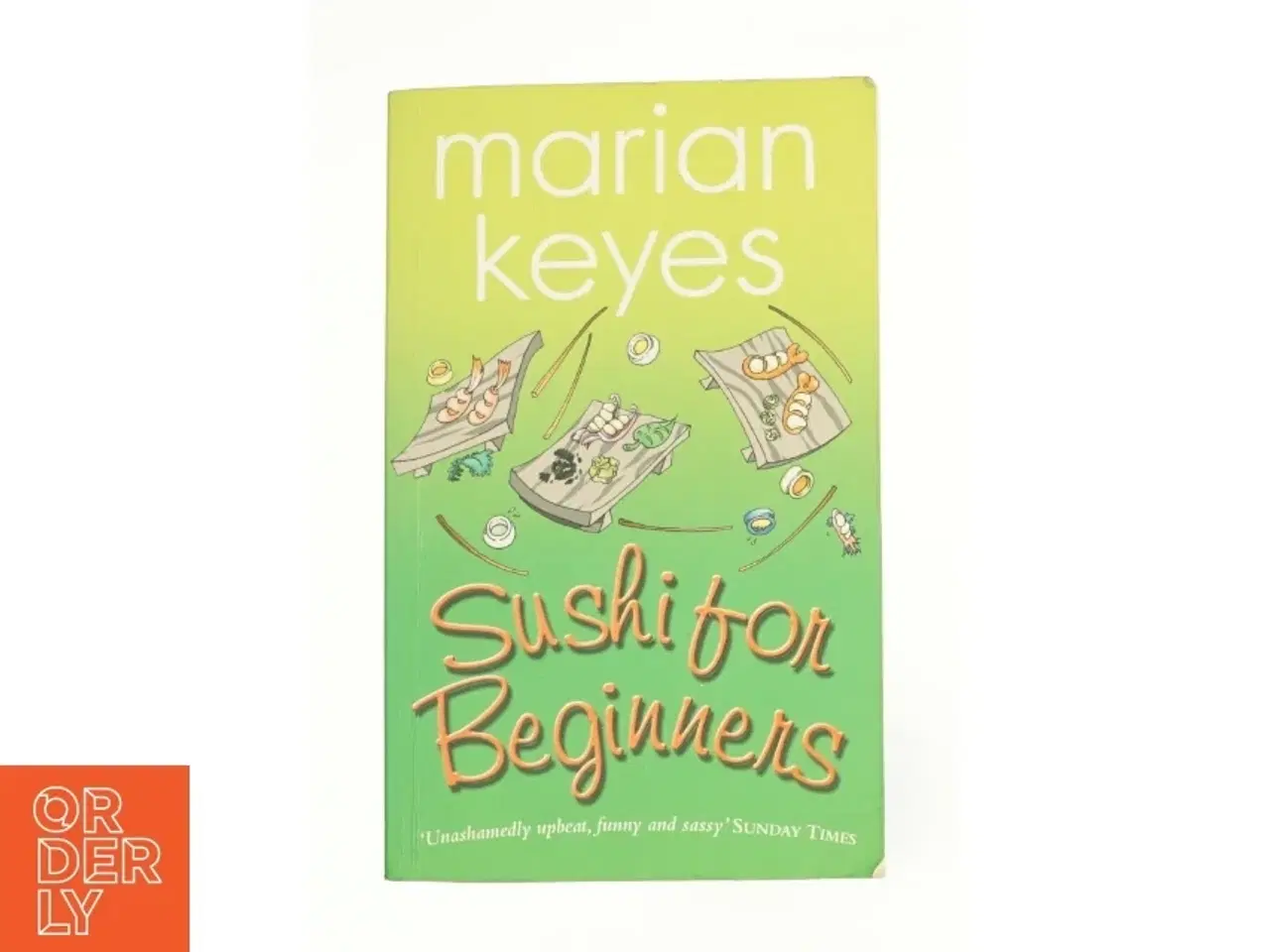 Billede 1 - Sushi for Beginners af Keyes, Marian (Bog)