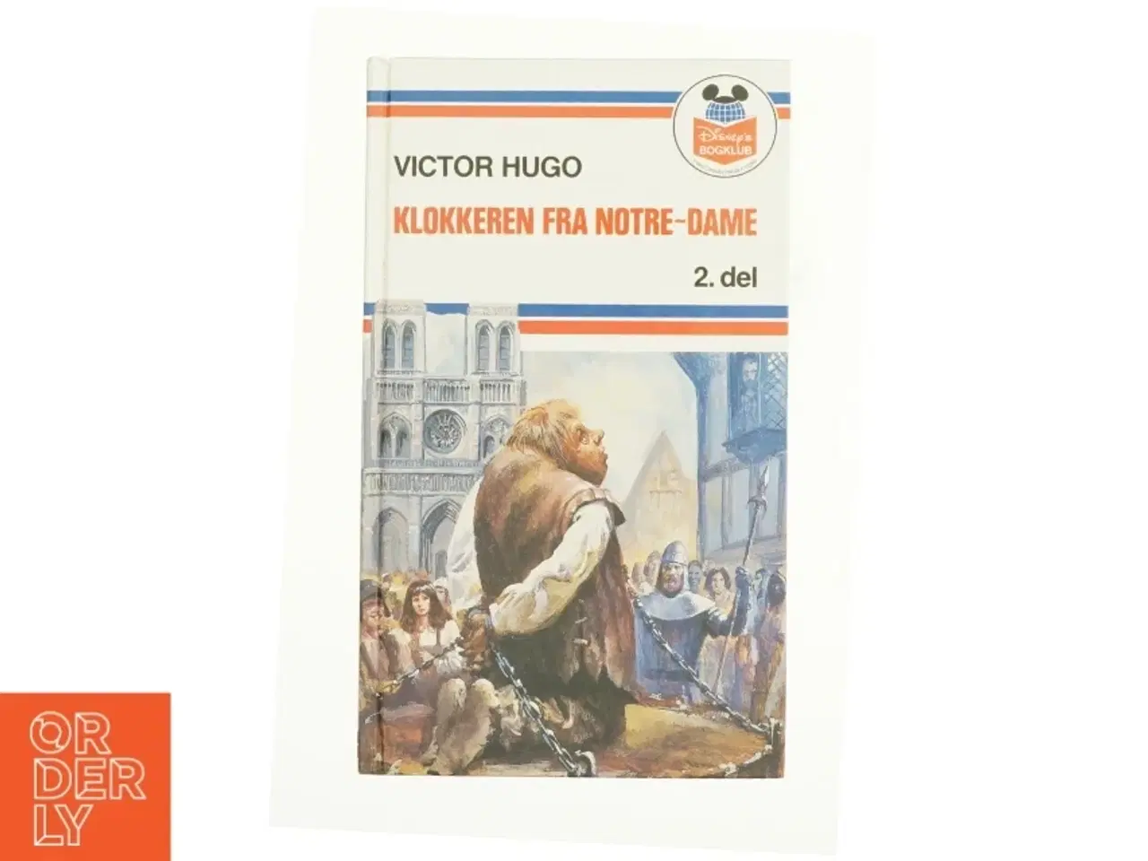 Billede 1 - Klokkeren fra notre dame 2. del af Victor Hugo (bog)
