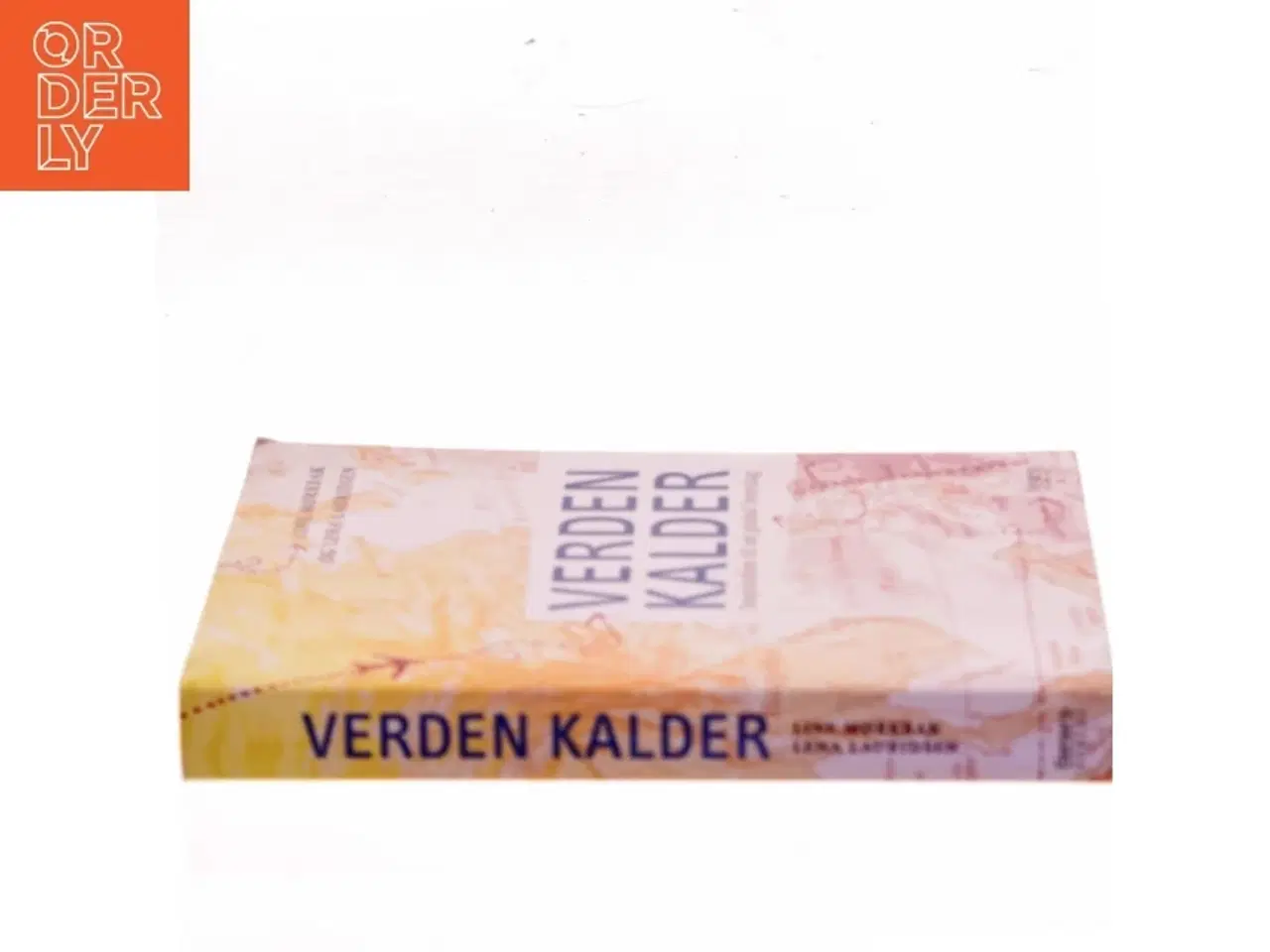 Billede 2 - Verden kalder : inspiration til en global hverdag (Bog)