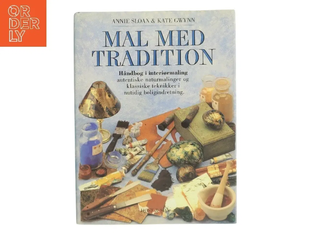 Billede 1 - Mal med tradition : autentiske naturmalinger og klassiske teknikker i nutidig boligindretning (Bog)