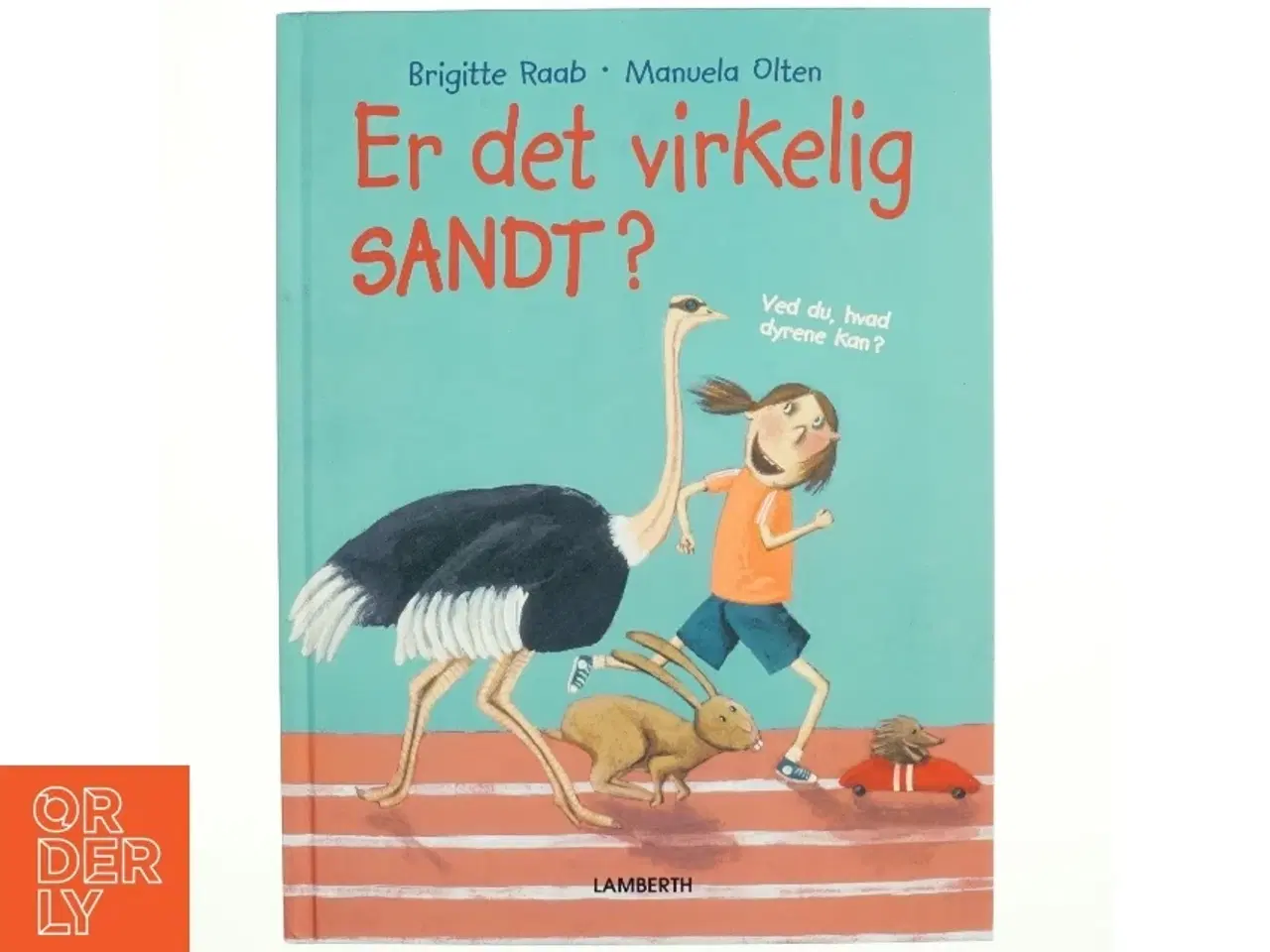 Billede 1 - Er det virkelig sandt? af Brigitte Raab-Freyer (Bog)