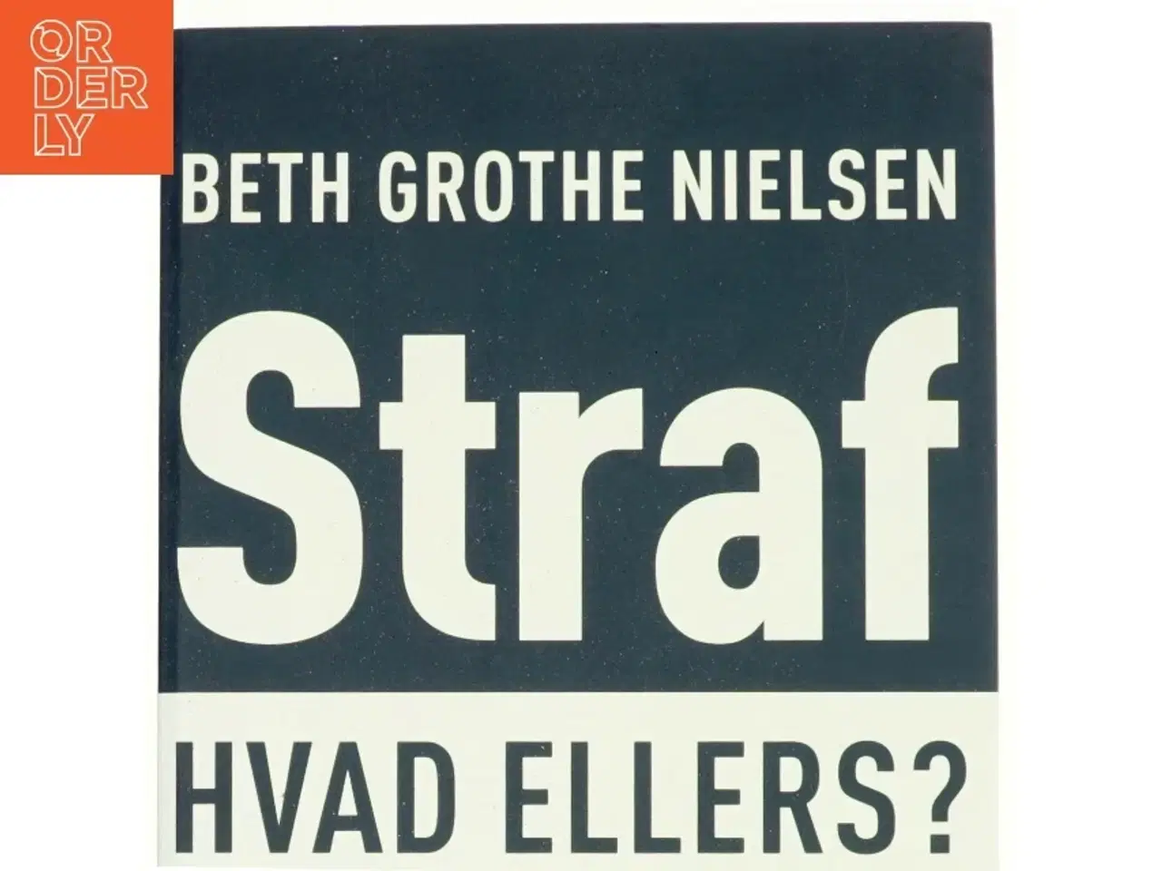 Billede 1 - Straf af Beth Grothe Nielsen (Bog)