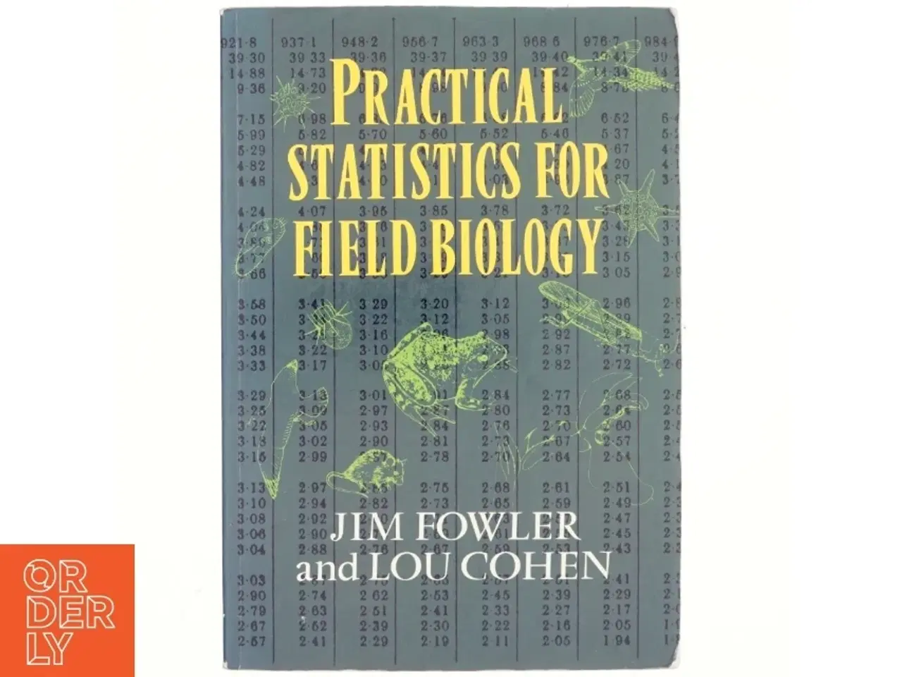 Billede 1 - Practical statistics for field biology (Bog)