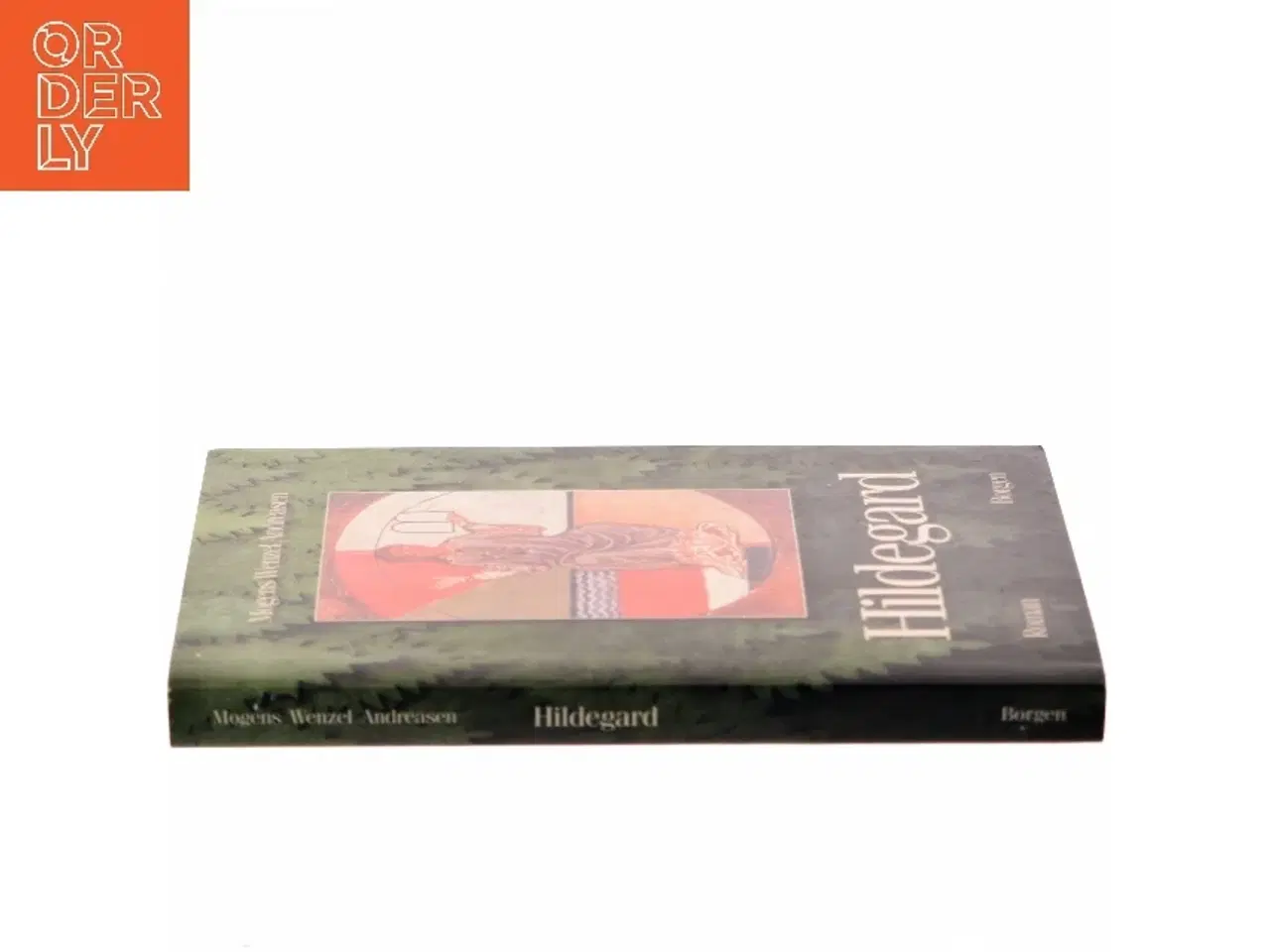 Billede 2 - Hildegard : roman af Mogens Wenzel Andreasen (Bog)