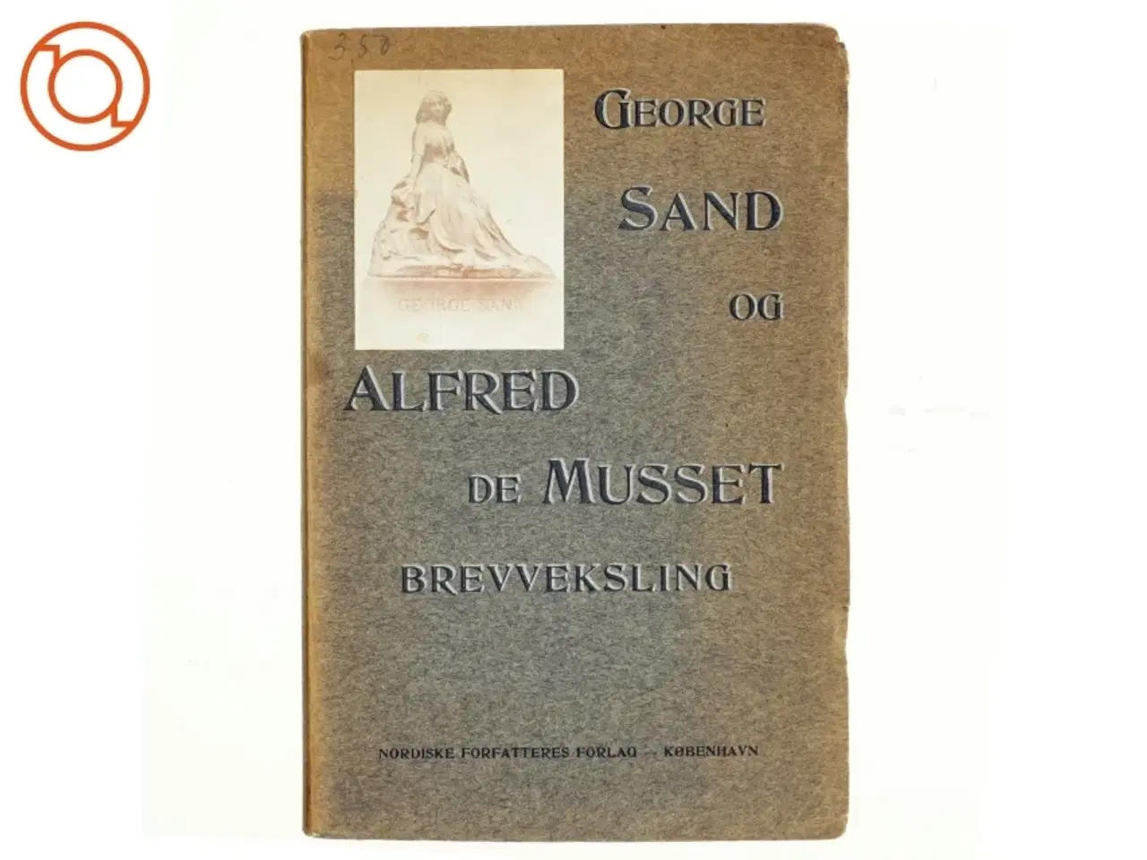 Billede 1 - Brevveksling mellem George Sand og Alfred de Musset (bog)