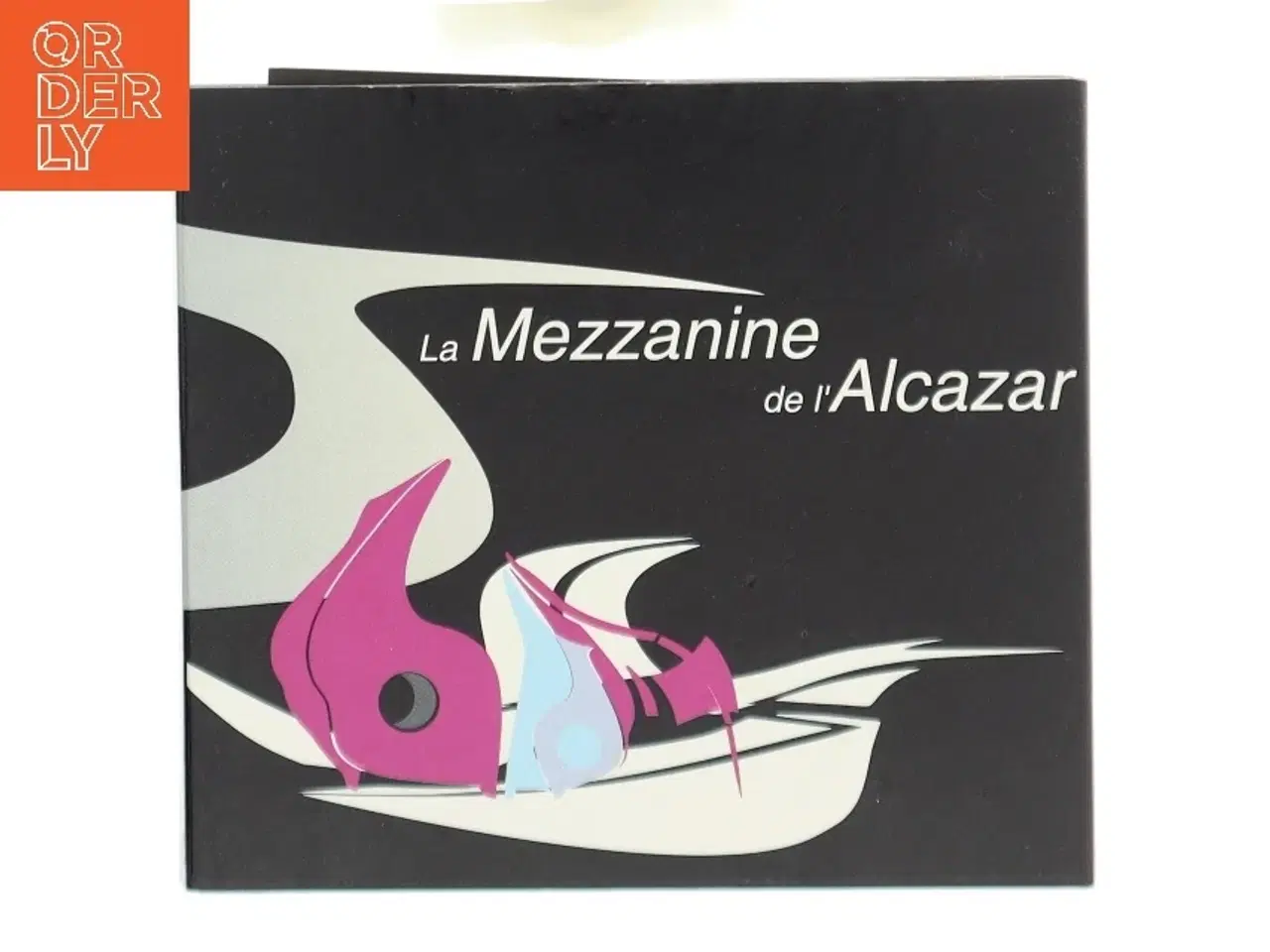 Billede 1 - Musikalbum: La Mezzanine de l'Alcazar