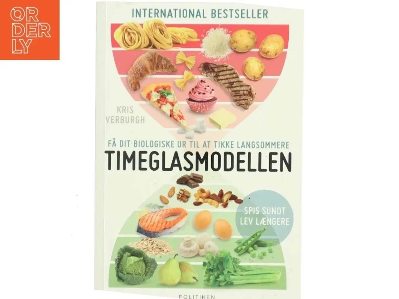 Billede 1 - Timeglasmodellen : om at tabe sig og holde sig ung længere af Kris Verburgh (Bog)