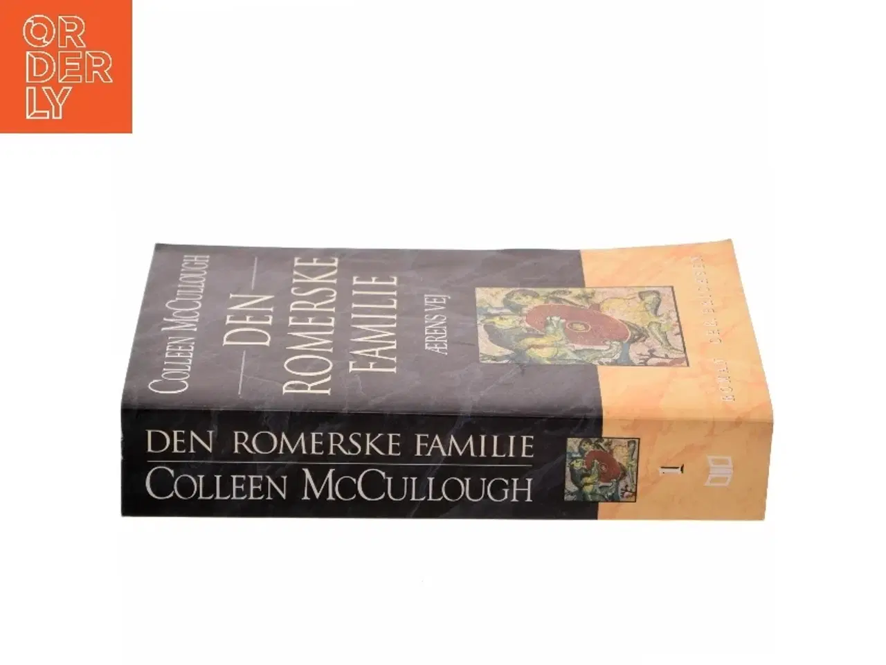 Billede 2 - Den romerske familie. Bind 1, Ærens vej af Colleen McCullough (Bog)