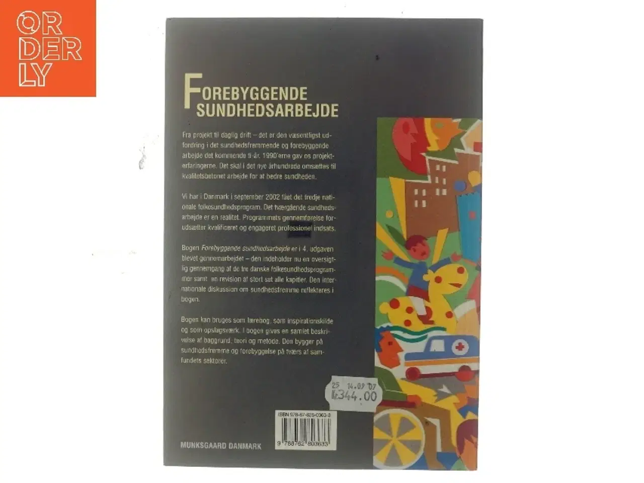 Billede 3 - Forebyggende sundhedsarbejde : baggrund, analyse og teori, arbejdsmetoder (Bog)
