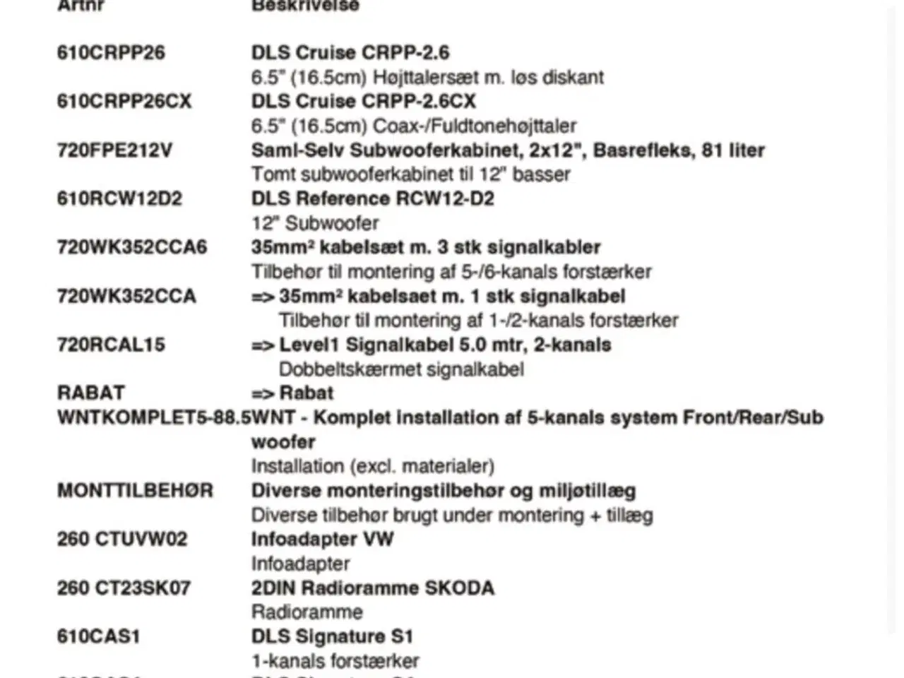 Billede 16 - Skoda Octavia 2,0 med varmepumpe og stort anlæg 