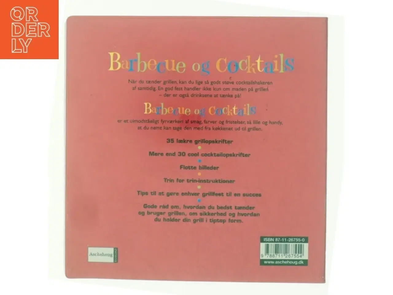 Billede 3 - Weber&#39;s barbecue og cocktails af Scott Givot (Bog)