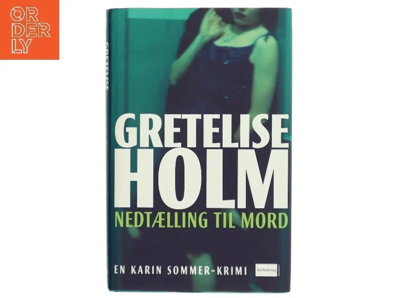 Billede 1 - Nedtælling til mord af Gretelise Holm (f. 1946) (Bog)