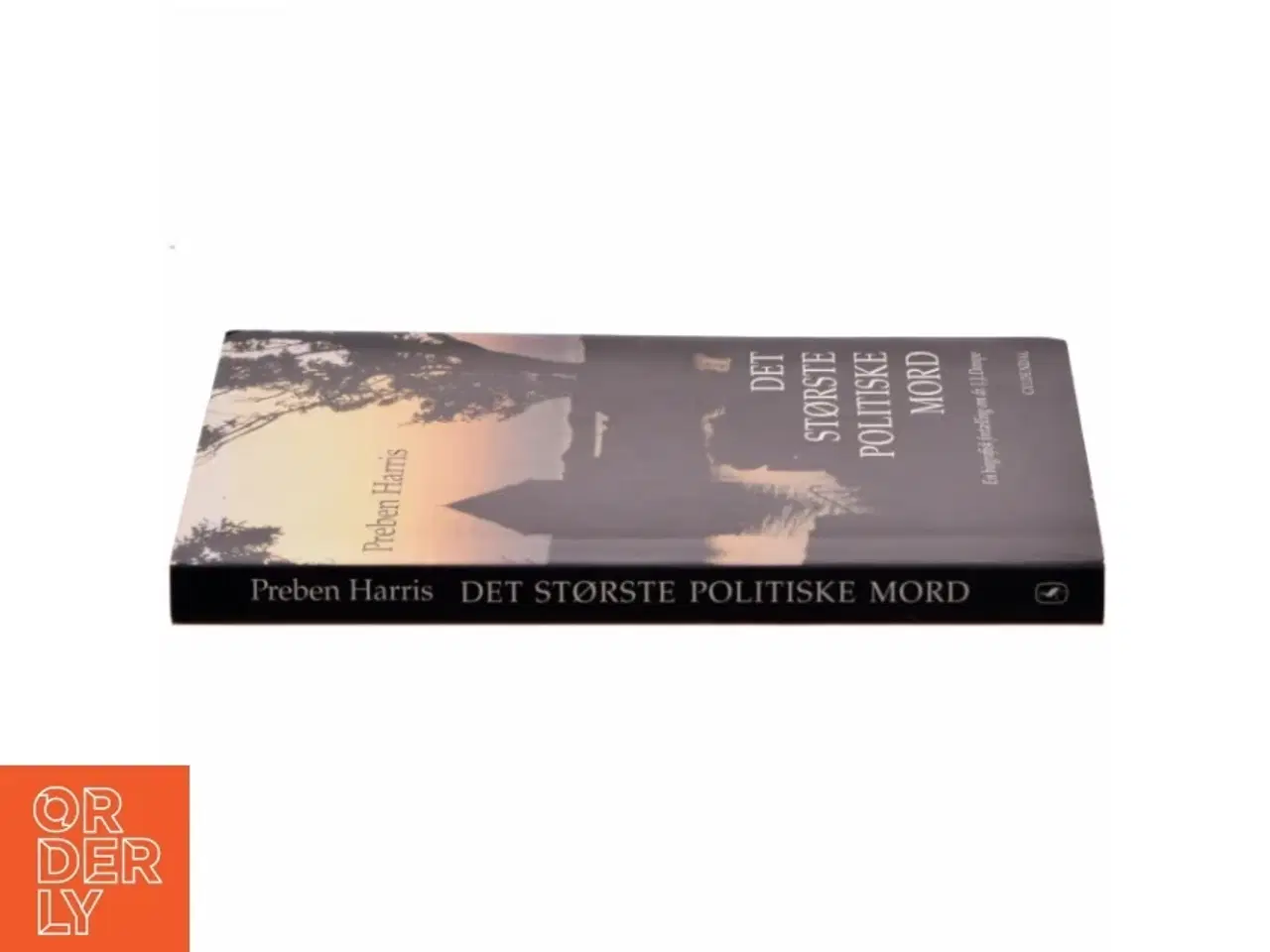 Billede 2 - &#39;Det største politiske mord: en biografisk fortælling om dr. J.J. Dampe&#39; af Preben Harris (bog)