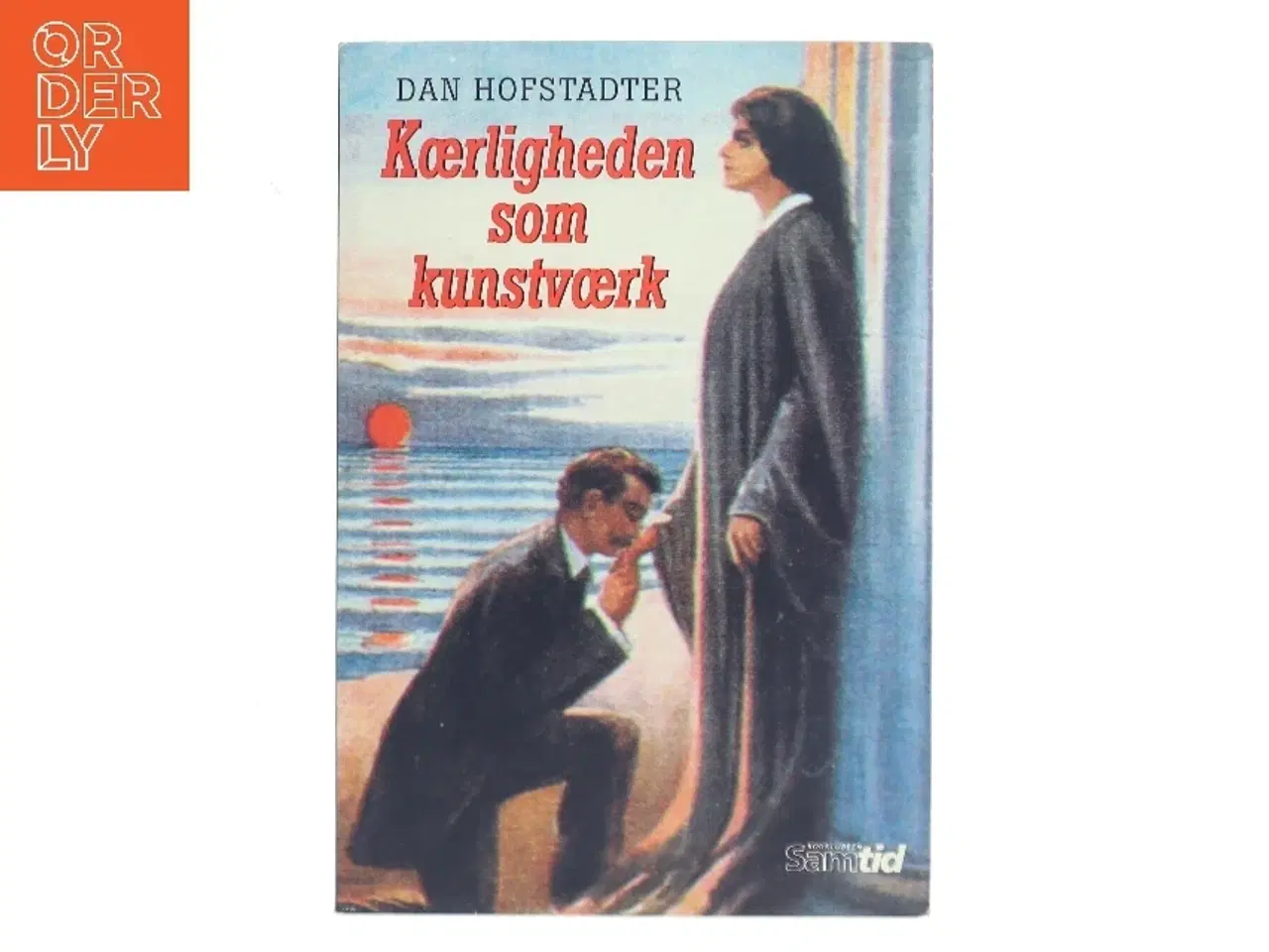 Billede 1 - Kærligheden som kunstværk af Dan Hofstadter (Bog)