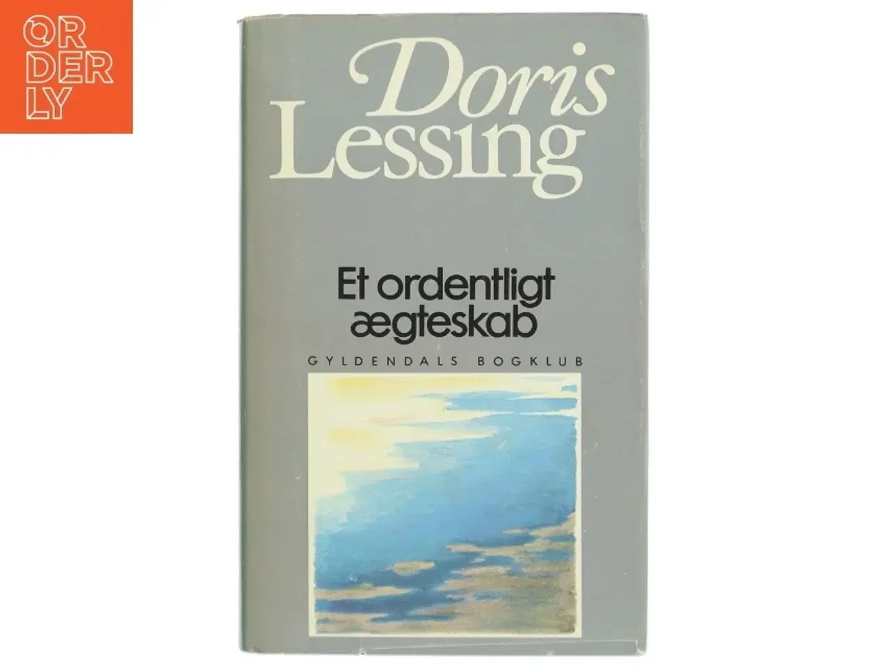Billede 1 - Et ordentligt ægteskab af Doris Lessing (Bog)