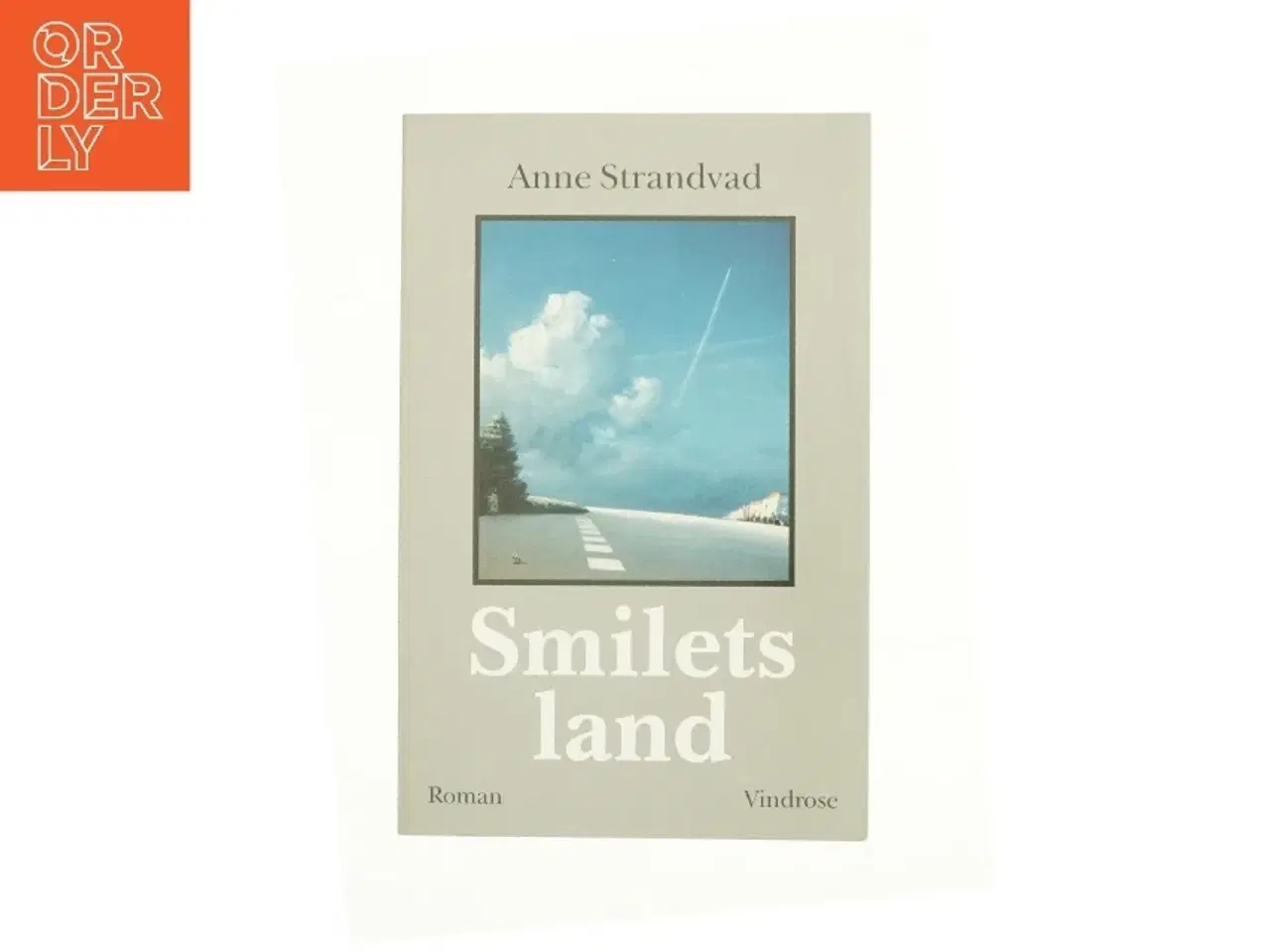 Billede 1 - Smilets land af Anne Strandvad (Bog)