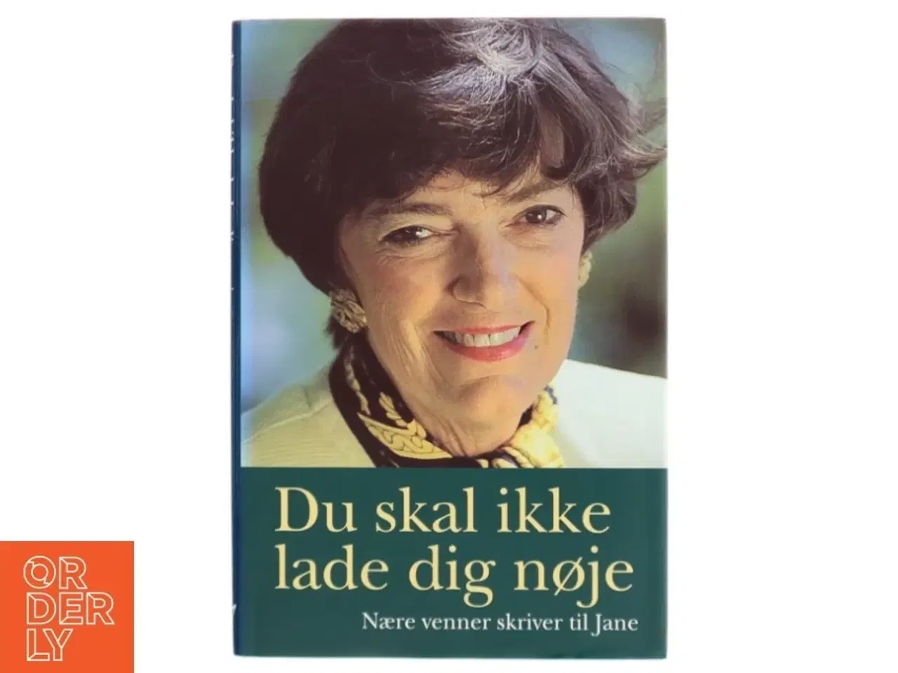 Billede 1 - Du skal ikke lade dig nøje (Bog)