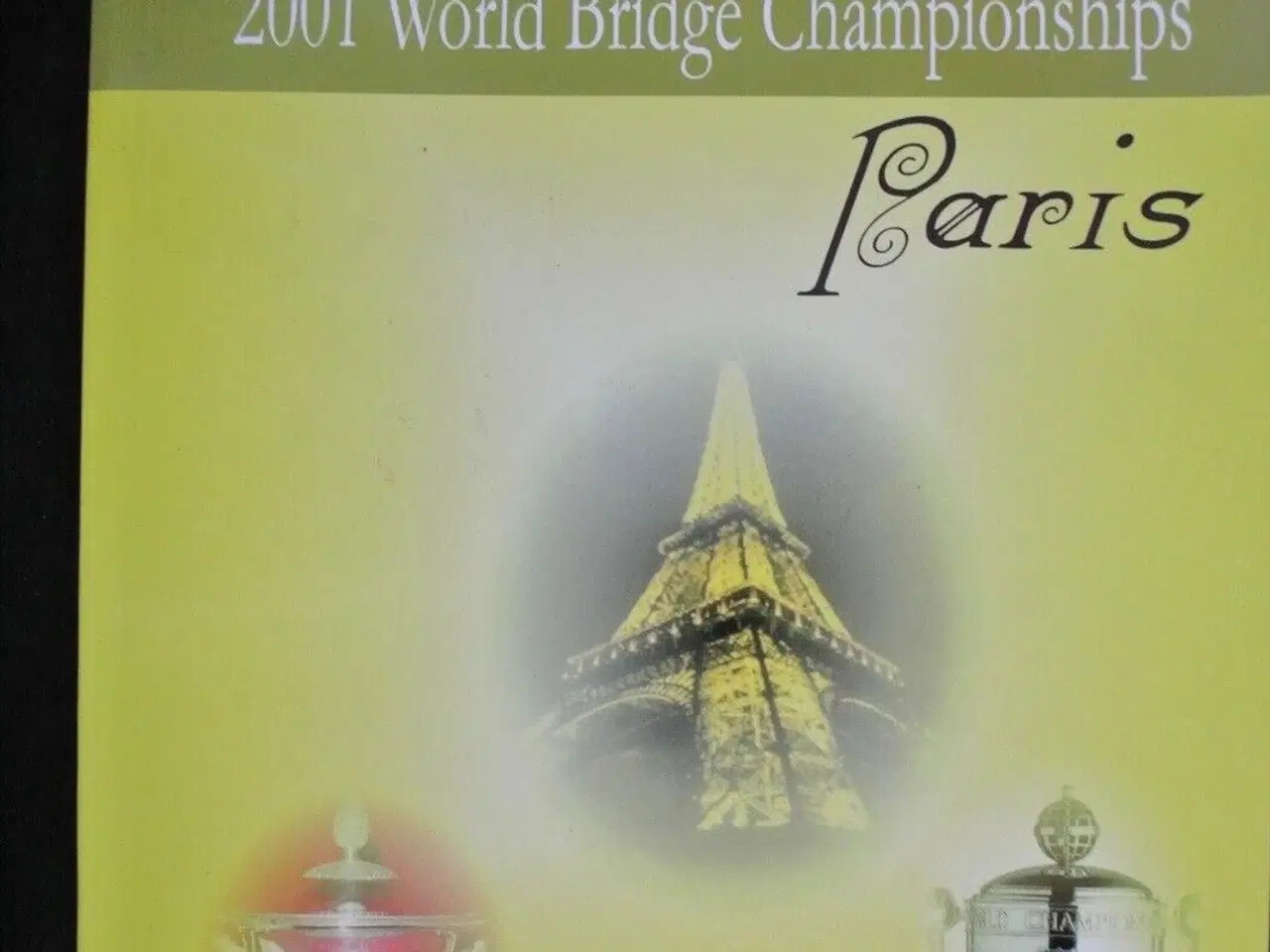 Billede 1 - 2001 world bridge championships paris, edited by b