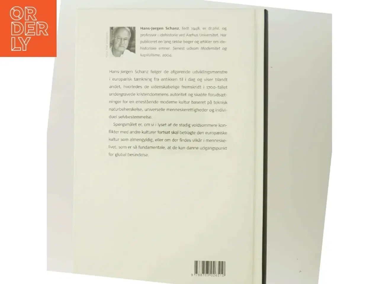Billede 3 - Europæisk idehistorie : historie, samfund, eksistens af Hans-Jørgen Schanz (Bog)