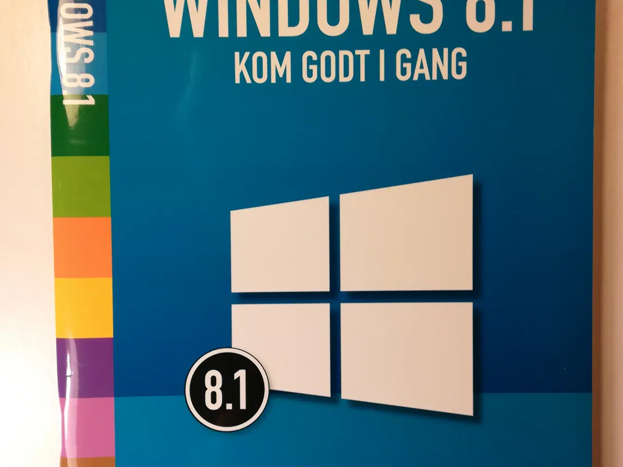 Billede 1 - WINDOWS 8.1 - Kom godt i gang +Den komplette guide