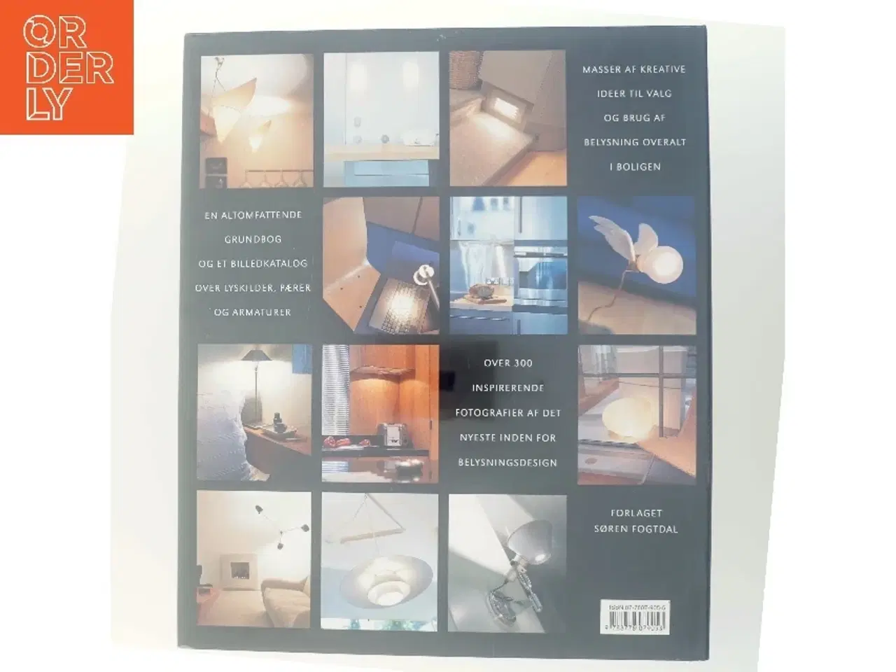 Billede 3 - Lysbogen : rigtig belysning i alle boligens rum (Bog)