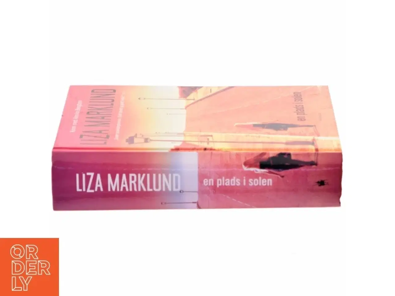 Billede 2 - En plads i solen : krimi af Liza Marklund (Bog)