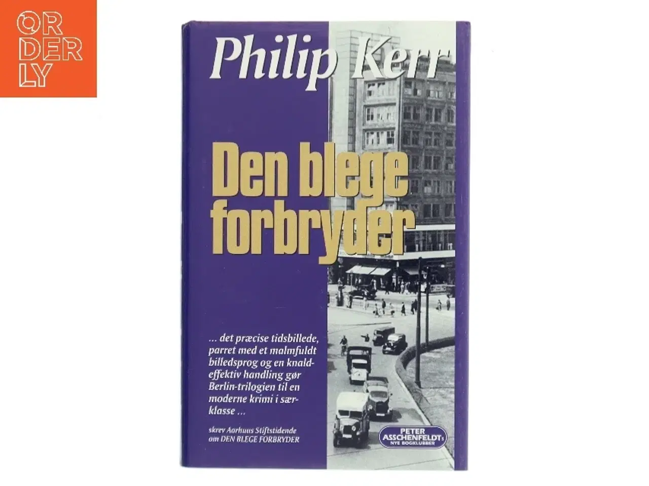 Billede 1 - Den blege forbryder af Philip Kerr (Bog)