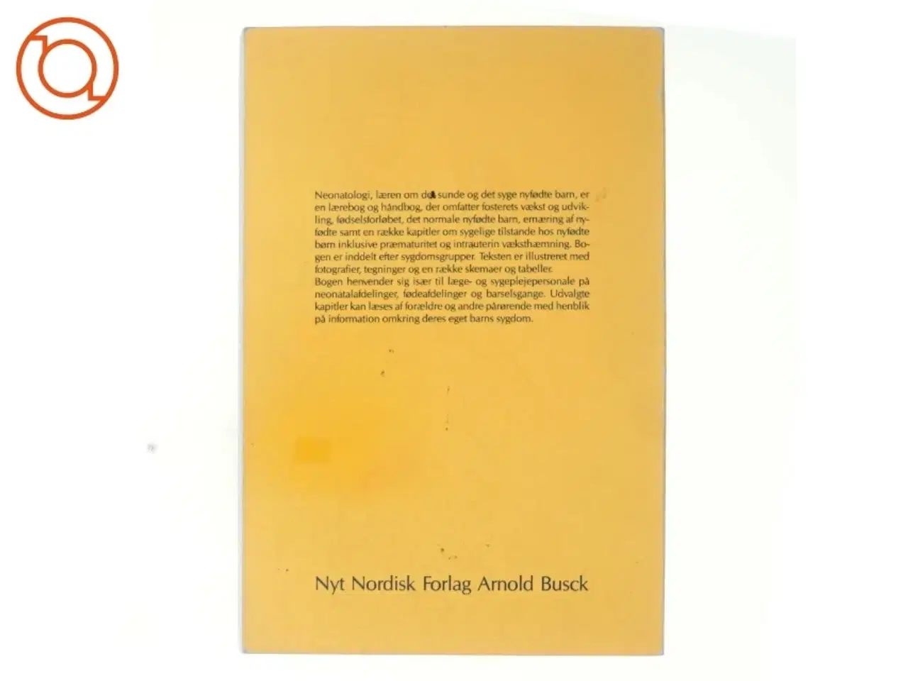 Billede 3 - Neonatologi - det raske og det syge nyfødte barn Af Birgit Peitersen