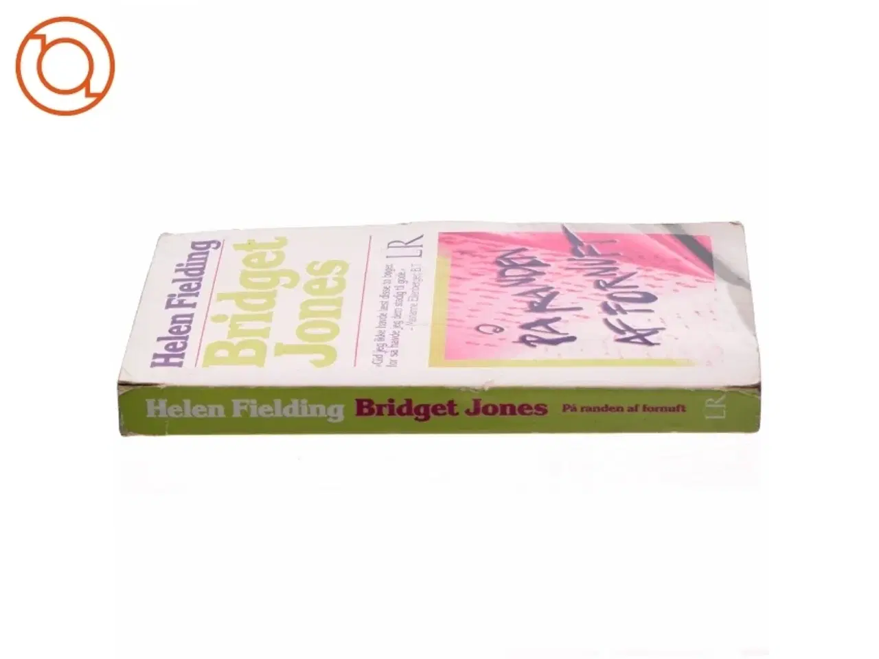 Billede 2 - Bridget Jones - på randen af fornuft af Helen Fielding (Bog)