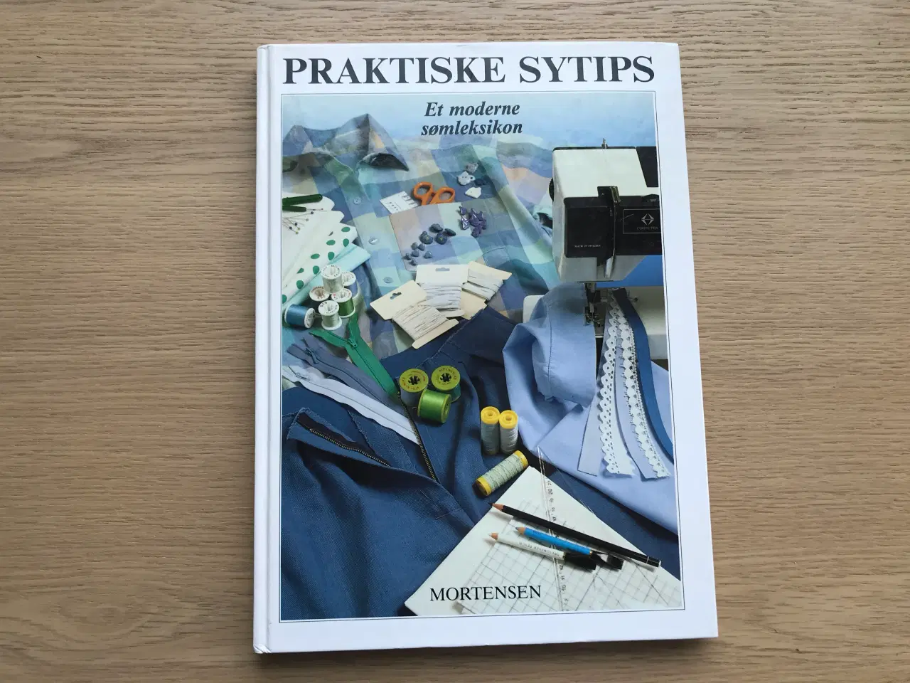 Billede 1 - Praktiske Sytips - Et moderne sømleksikon