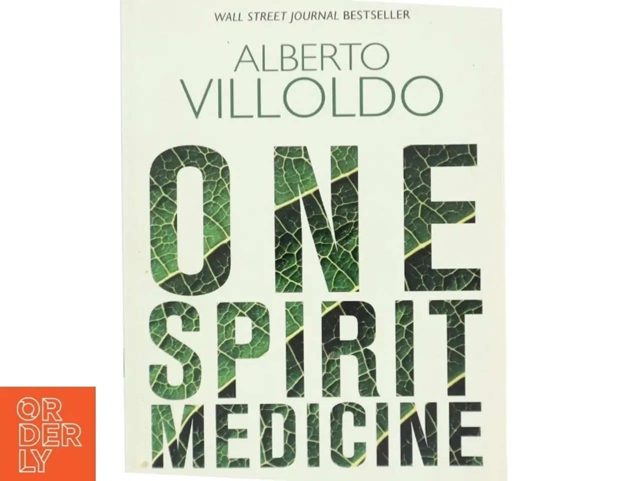 Billede 1 - One Spirit Medicine af Alberto Villoldo