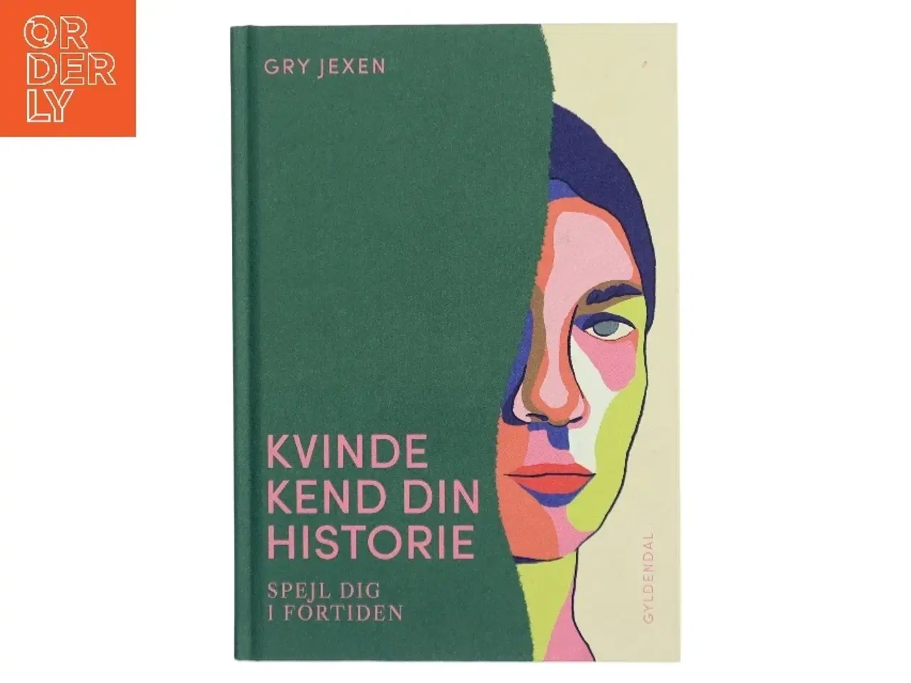 Billede 1 - Kvinde Kend Din Historie af Gry Jexen (Bog)