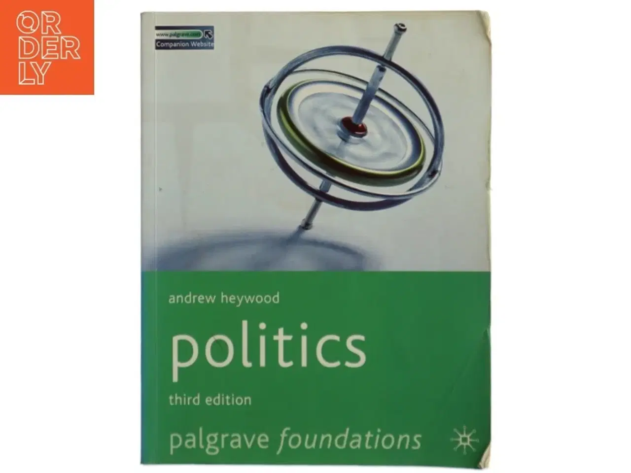 Billede 1 - Politics, Third Edition af Andrew Heywood (Bog)