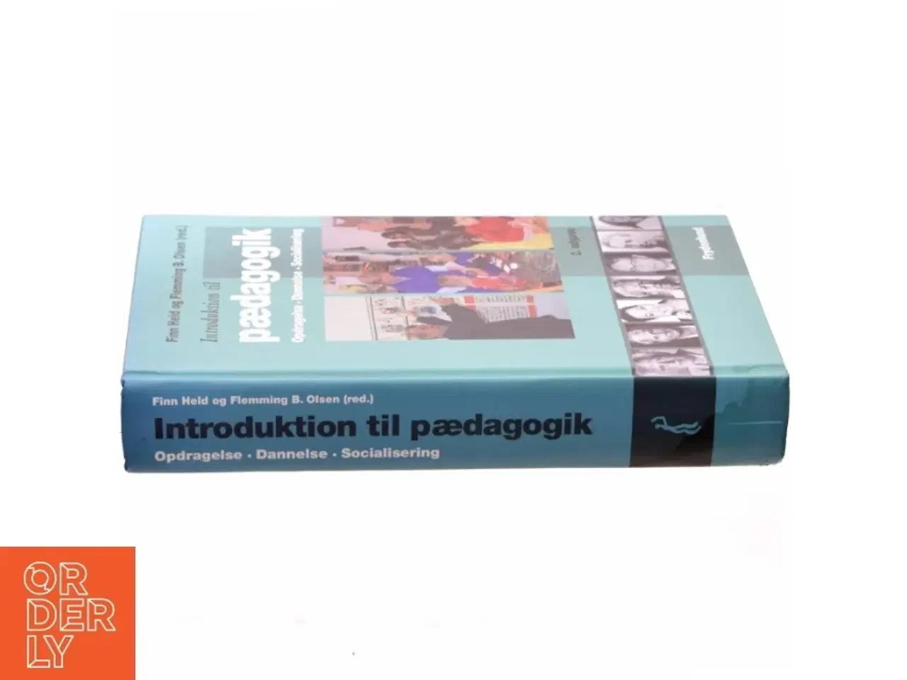 Billede 2 - Introduktion til pædagogik : opdragelse, dannelse, socialisering (Bog)