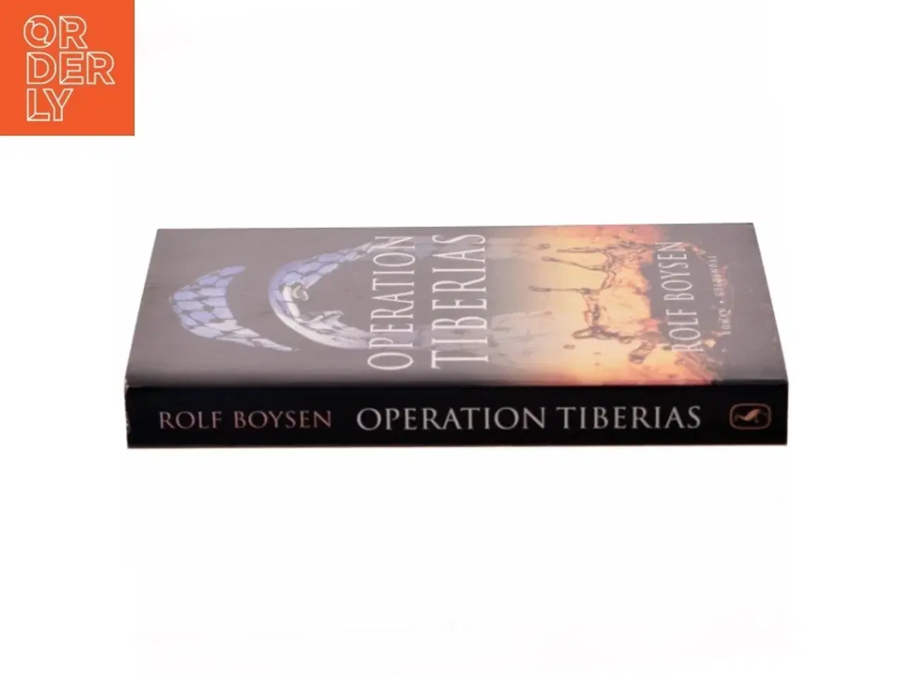 Billede 2 - Operation Tiberias : roman af Rolf Boysen (Bog)