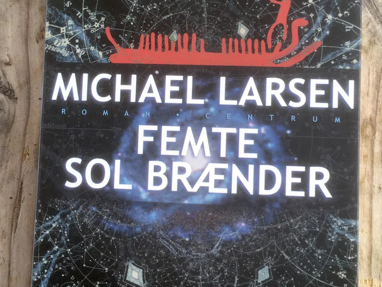 Billede 1 - Femte sol brænder, Michael Larsen, genre: eventyr