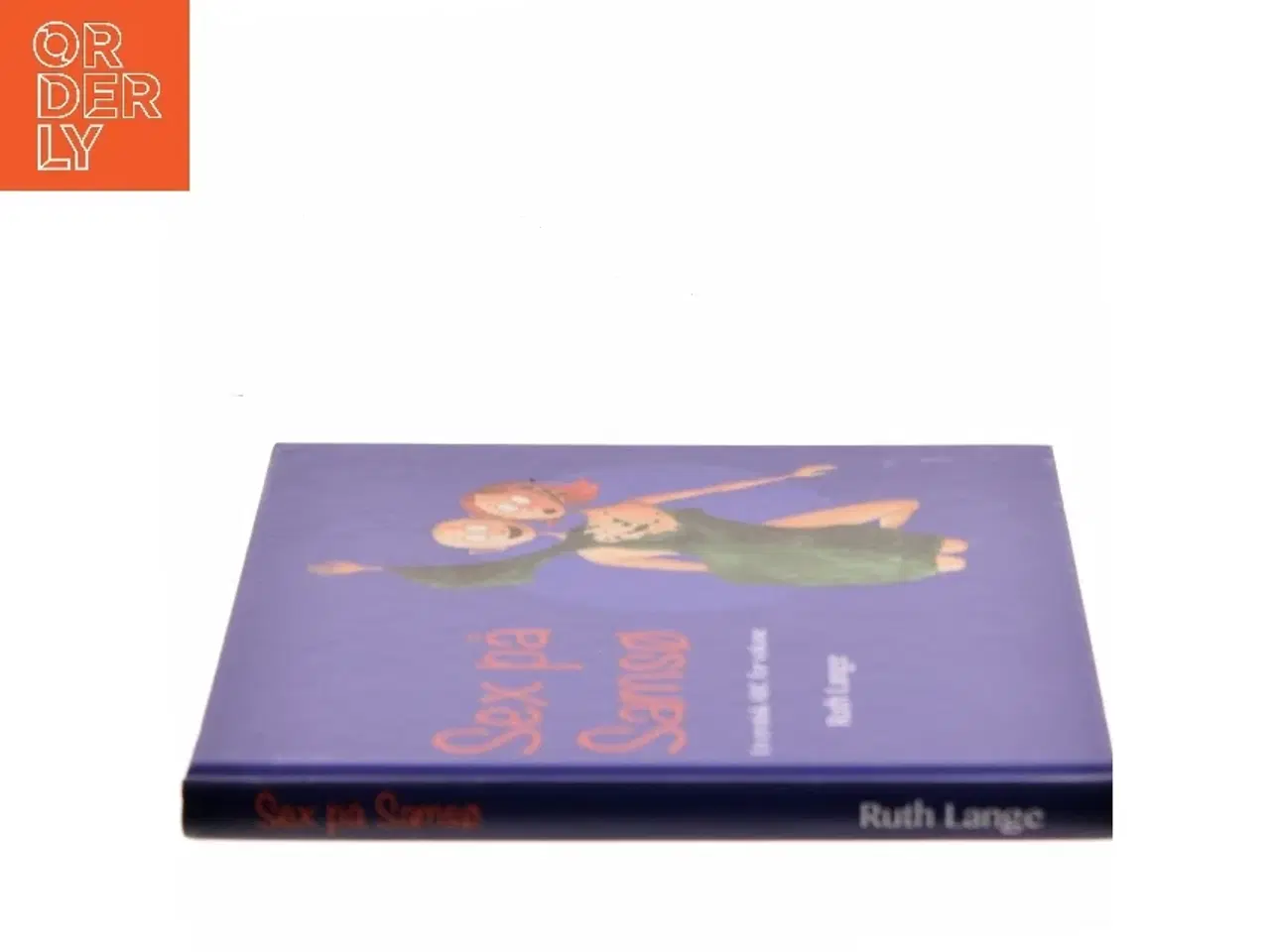 Billede 2 - Sex på Samsø : en erotisk ABC for voksne af Ruth Lange (f. 1953) (Bog)