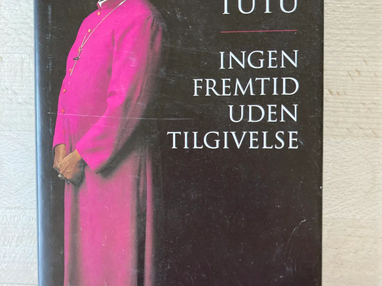 Billede 1 - Ingen fremtid uden tilgivelse, Desmond Tutu