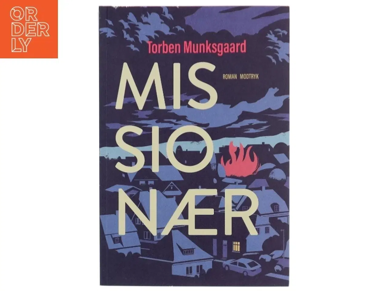 Billede 1 - Missionær : roman af Torben Munksgaard (Bog)