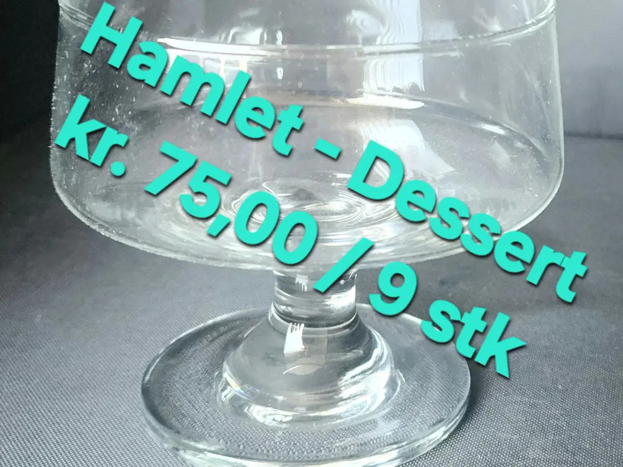 Billede 1 - Hamlet Dessert Glas