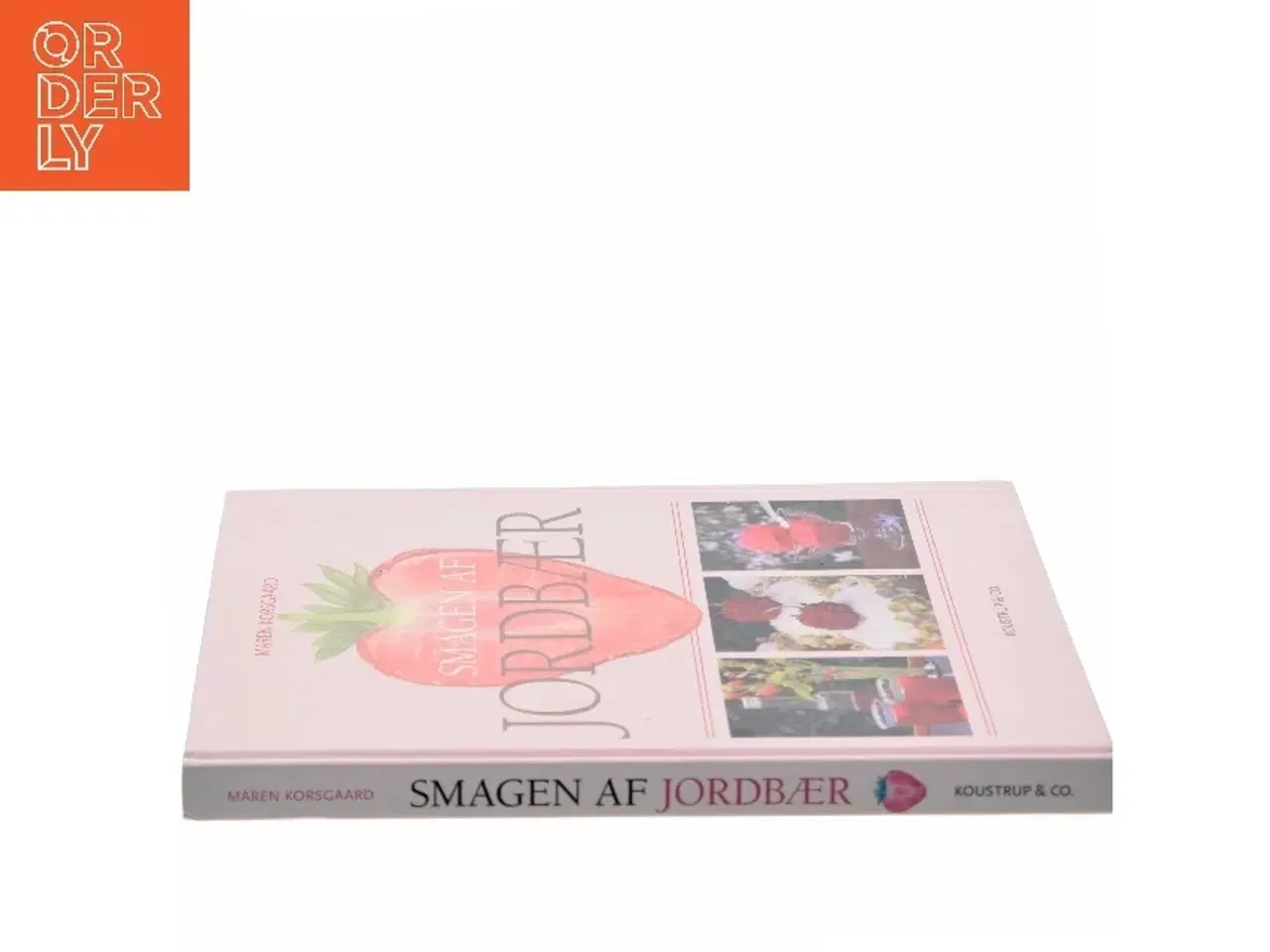 Billede 2 - Smagen af jordbær af Maren Korsgaard (Bog)